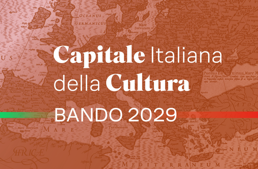 MiC, pubblicato il Bando Capitale italiana della cultura 2029